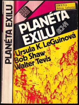 Ursula K Le Guin: Planéta exilu