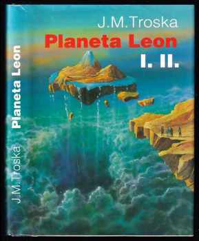 Planeta Leon : 1. a 2. díl - J. M Troska (1993, Sfinga) - ID: 815445
