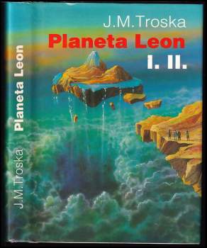 Planeta Leon : 1. a 2. díl - J. M Troska (1993, Sfinga) - ID: 808939