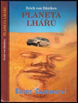 Erich von Däniken: Planeta lhářů
