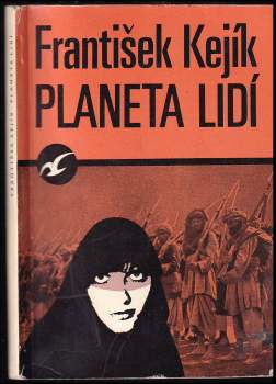 František Kejík: Planeta lidí