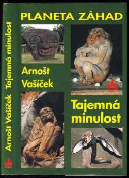 Planeta záhad : Tajemná minulost - I. díl