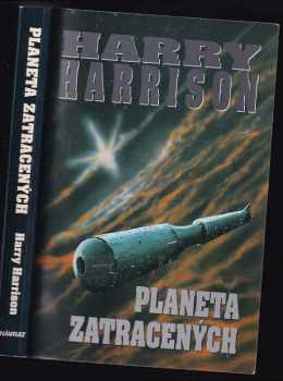 Harry Harrison: Planeta zatracených