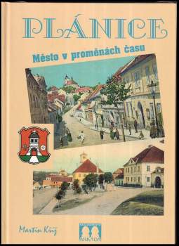 Plánice - město v proměnách času