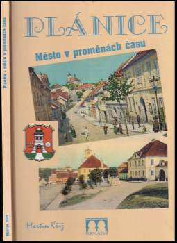 Plánice - město v proměnách času