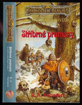 R. A Salvatore: Stříbrné prameny - Planina ledového větru 2