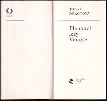 Tonke Dragt: Planoucí lesy Venuše