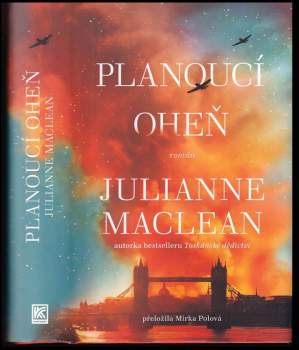 Julianne MacLean: Planoucí oheň