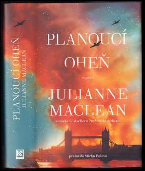 Julianne MacLean: Planoucí oheň
