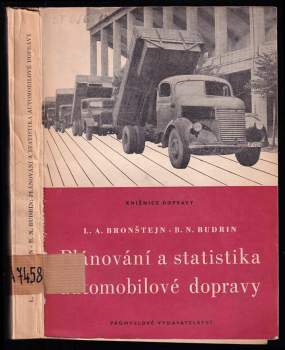 Lev Abramovič Bronštejn: Plánování a statistika automobilové dopravy