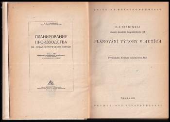 Bronislav Jakovlevič Rjabin'kij: Plánování výroby v hutích