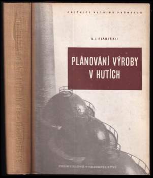 Plánování výroby v hutích