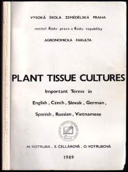 Olga Votrubová: Plant Tissue Cultures