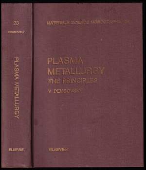 Plasma Metallurgy - The Principles