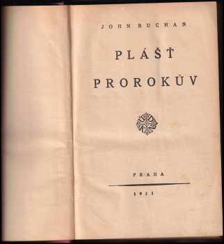 John Buchan: Plášť prorokův