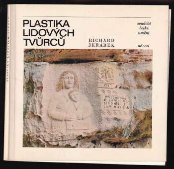 Richard Jeřábek: Plastika lidových tvůrců