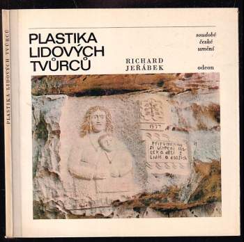 Plastika lidových tvůrců - Richard Jeřábek (1981, Odeon) - ID: 780841