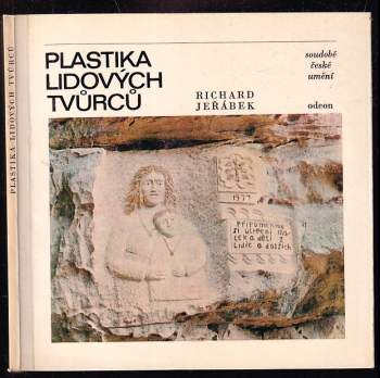 Richard Jeřábek: Plastika lidových tvůrců