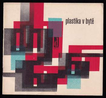Plastika v bytě
