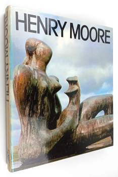 Henry Moore: Plastiky a myšlenky kolem nich