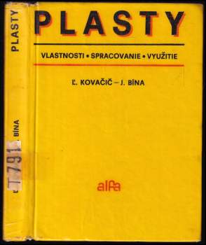 Ľudomír Kovačič: Plasty