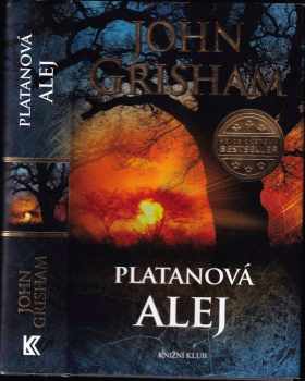 John Grisham: Platanová alej