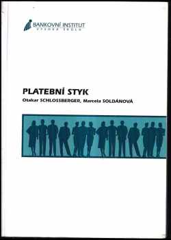 Otakar Schlossberger: Platební styk