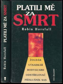 Platili mě za smrt