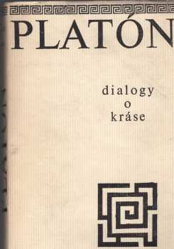 Platón: Platón, Dialogy o kráse