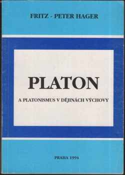 Platon a platonismus v dějinách výchovy