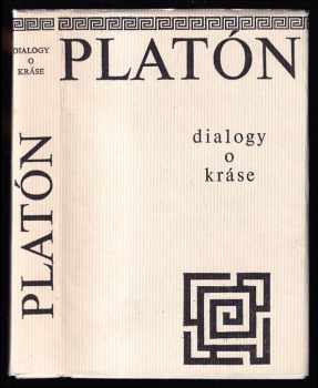 Dialogy o kráse - Platón (1979, Odeon) - ID: 63294