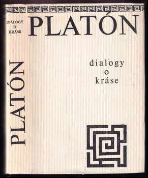 Dialogy o kráse - Platón (1979, Odeon) - ID: 819447