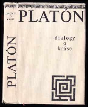Dialogy o kráse - Platón (1979, Odeon) - ID: 826572