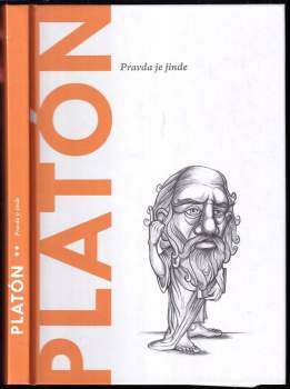 Platón : pravda je jinde