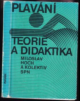 Miloslav Hoch: Plavání