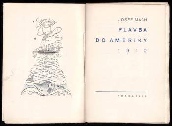 Josef Mach: Plavba do Ameriky 1912