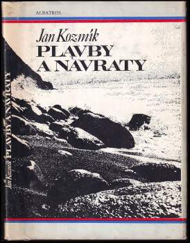 Jan Kozmík: Plavby a návraty