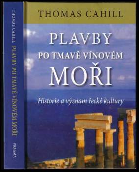 Plavby po tmavě vínovém moři
