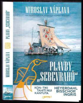 Miroslav Náplava: Plavby "sebevrahů"