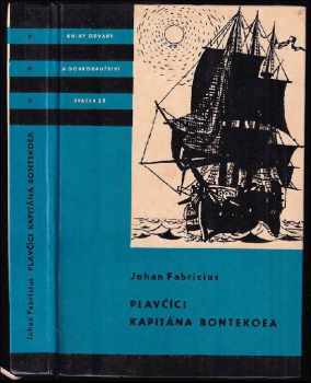 Plavčíci kapitána Bontekoea - Johan Fabricius (1966, Státní nakladatelství dětské knihy) - ID: 781654