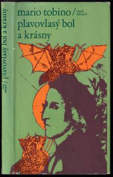 Mario Tobino: Plavovlasý bol a krásny