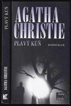 Plavý kůň - Agatha Christie (2006, Knižní klub) - ID: 1017342