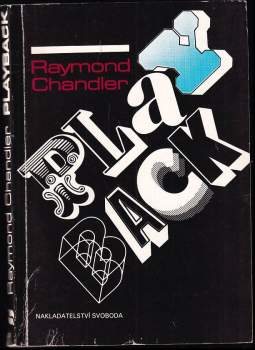Raymond Chandler: Playback