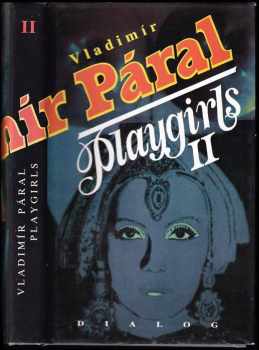 Vladimír Páral: Playgirls II
