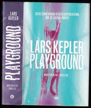 Playground - Lars Kepler (2016, Host) - ID: 823989