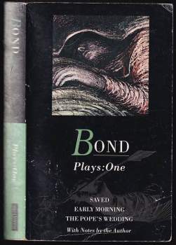Plays: One (Saved; Early Morning; The Pope's Wedding)