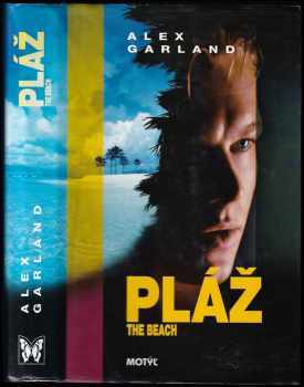 Alex Garland: Pláž