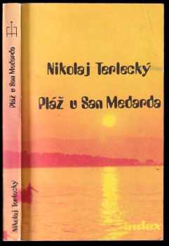 Nikolaj Terlecký: Pláž u San Medarda