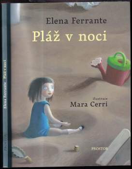 Elena Ferrante: Pláž v noci