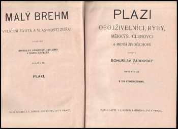 Bohuslav Záborský: Malý Brehm- Plazi, obojživelníci, ryby, měkkýši, členovci a menší živočichové